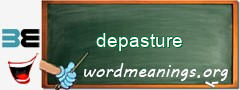 WordMeaning blackboard for depasture